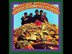 Status Quo Pictures Of Matchstick Men Remastered 2024