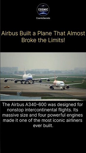 ✈️ Why the Airbus A340-600 Was Built So Long! 😱