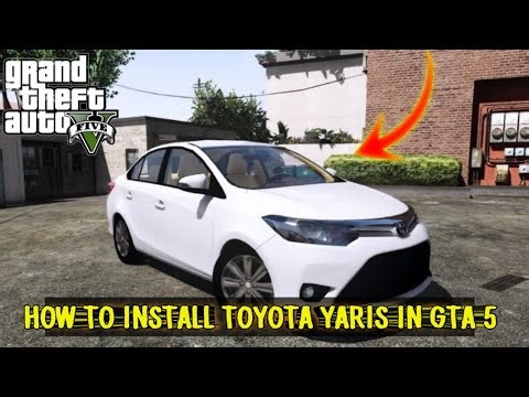 How to install Toyota Yaris mod For GTA 5