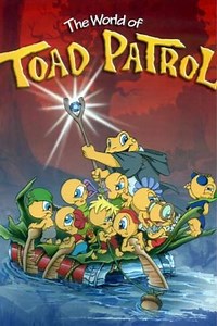 Toad Patrol (2002-2003) - TV Show