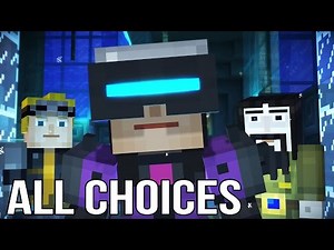Minecraft Story Mode Episode 7 - All Choices/ Alternative Choices