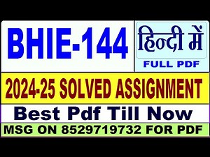 BHIE 144 solved assignment 2024-25 || bhie 144 solved assignment 2025 in Hindi || ignou bhie144 2025