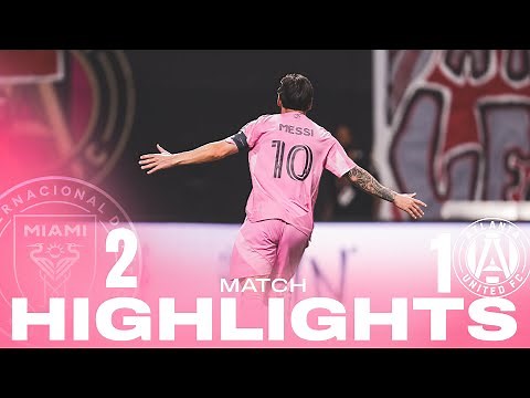 Highlights: Atlanta United 1-2 Inter Miami | Messi scores a BEAUTY and FAFA give us the late winner