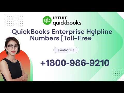 {{Full}}™ Guide: How to Reach QuickBooks Enterprise Helpline Number | 24/7 Expert Help