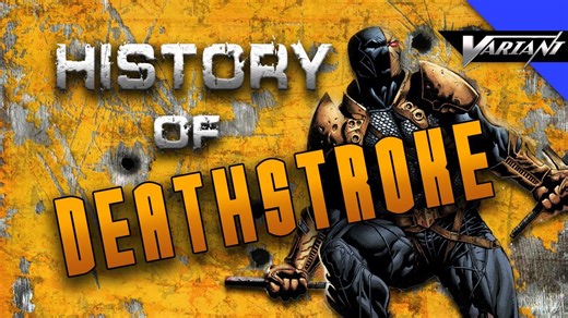 History of Deathstroke