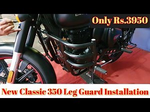 New Classic 350 Leg Guard Installation |Rs.3950