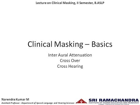 Clinical Masking - Basics