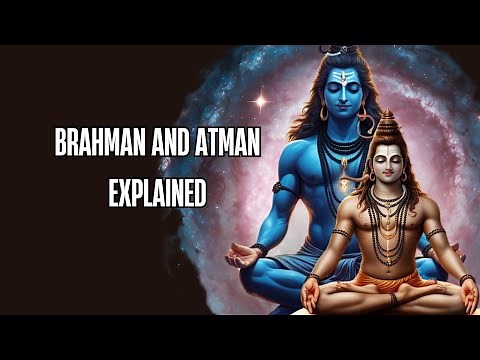Atman vs. Brahman: What’s the Difference?