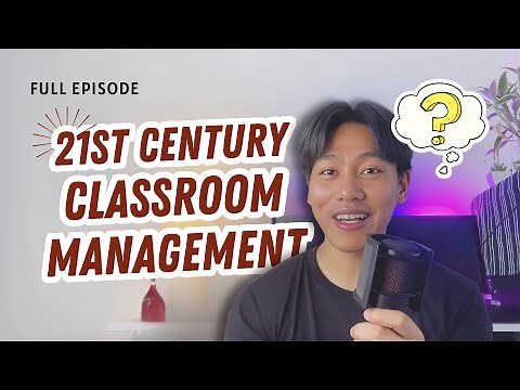 21st Century Classroom Management