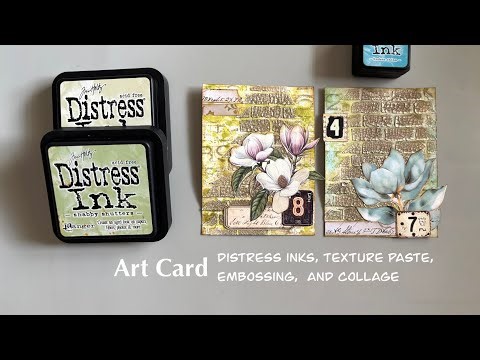 Mixed media art cards using distress inks, texture paste, embossing, stamping and collage.