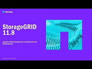 Apache Kafka endpoints for bucket event notifications | StorageGRID 11.8