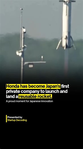 Startup Decoding on Instagram: "Honda just made history! 🚀 It has become Japan’s first private company to successfully launch and land a reusable rocket — marking a bold leap into the space race. From cars to cosmos, Honda proves that innovation knows no limits. #HondaSpace #ReusableRocket #JapanInnovation #SpaceTech #StartupIndia #TechRevolution #FutureIsNow #SpaceExploration"