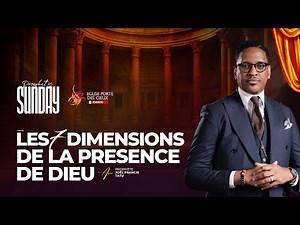 LES 7 DIMENSIONS DE LA PRÉSENCE DE DIEU AVEC LE PROPHÈTE JOEL FRANCIS TATU