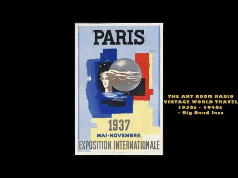 Vintage World Travel Posters 1930s-40s • Relaxing Big Band Jazz • 2 Hours