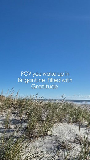 POV: Waking up in Brigantine. The ocean, the breeze, the glow of sunset—little reminders to live in gratitude. | Brigantine Living