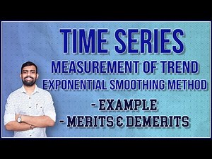Exponential Smoothing Method | Time Series | Bsc Statistics | 12th Commerce | Bcom |[Lec 9]