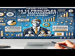 "Master Henri Fayol's 14 Principles of Management | Simplified & Explained"