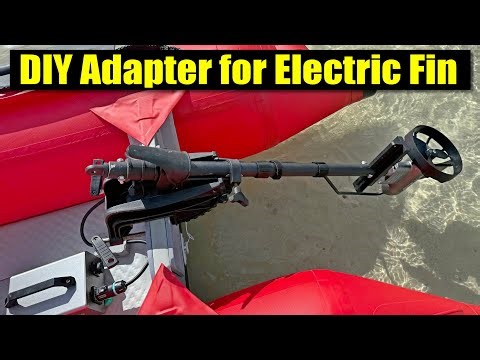 How to DIY convert a SUP electric fin into an electric trolling motor for inflatable boat