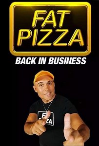 Fat Pizza: Back in Business (2019-2021) - TV Show