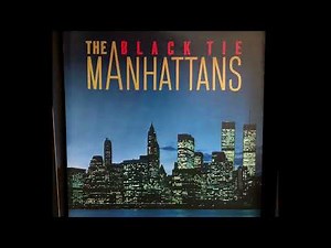 The Manhattans – Black Tie (Full Album)