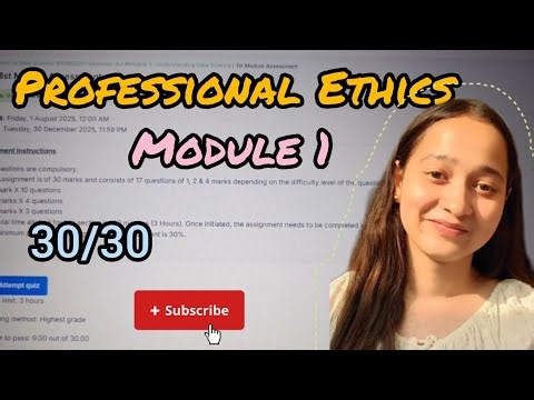 Professional Ethics Module 1 Reference Answers 🤩 | Amity online SEM 3