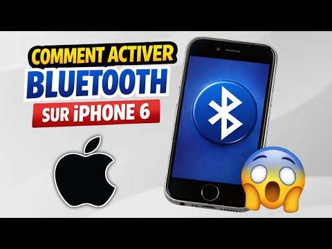 comment activer le Bluetooth sur iPhone 6