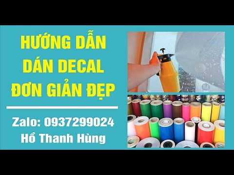 Hướng dẫn dán Decal in ngược dán lên mica trong 5li