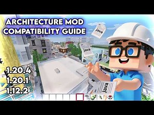 Full Minecraft Architecture Mod Compatibility Guide 2026