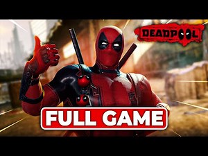 Deadpool – Full Game Walkthrough | 4K 60FPS |