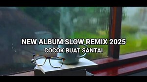 🔥 Dj slow !!! Kumpulan music slow remix cocok buat santai - Dj slow Terbaru 2025. 🔴 Dengarkan menggunakan Headset maupun Speaker Aktif ⚠️. Kumpulan Lagu DJ, Cocok buat santay, Kerja, Ngopi-ngopi, Maupun Dugem. DJ Terbaru Dari Channel ( Dj capung ) (Bisa Request lagu DJ & Musik Lawas / Terbaru) #DJTIKTOKTERBARU #DJPENGHANTARTIDUR #BREAKBEAT #DJBUATSANTAY #DJBUATKERJA #DJSEMANGATKERJA #DJGALAU #DJTIKTOKLAGUVIRAL #DITIKTOKLAGUPILIHANTERBAIK #DJTIKTOKLAGUTERBARU2025FULLBASS #DJTIKTOKLAGUVIRAL2025F