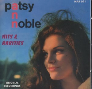 Patsy Ann Noble - Hits & Rarities