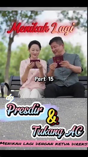 Drama China Terbaru: Menikah Lagi dengan Ketua Direksi