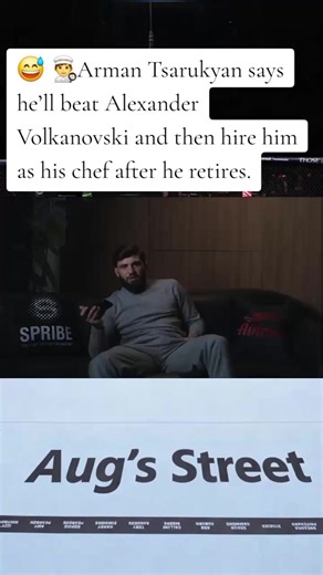 😅 👨‍🍳Arman Tsarukyan says he’ll beat Alexander Volkanovski and then hire him as his chef after he retires. “I’ll beat Volk, and then I’ll hire him as my chef because when I beat him, he’s going to retire, and he’ll have to do something - and I can pay him good money.” #armantsarukyan #alexandervolkanovski #illiatopuria #ufc #mma