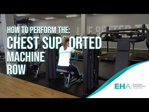 How to Perform The Chest Supported Machine Row