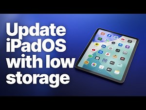 How to Update iPad When You’re Out of Storage (Without Deleting Anything)