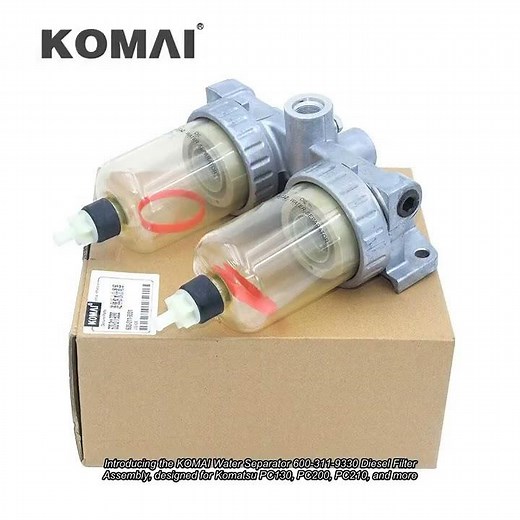 Water Separator 600-311-9330 Diesel Filter Assembly For Komatsu PC130 PC200 PC210 PC220 PC360