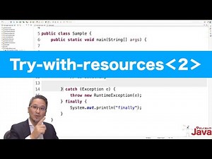 【やさしくない!? Java】 Try-with-resourcesの話 ２ OCJ-P Gold向け