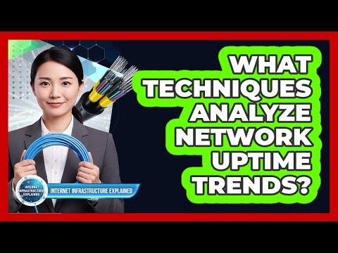 What Techniques Analyze Network Uptime Trends?