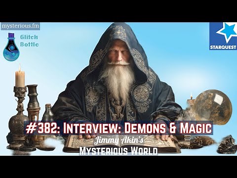 Interview: Demons & Magic - Jimmy Akin's Mysterious World