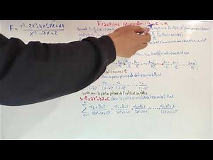 algébre 1 : Fractions rationnelles - partie 2 : décomposition en éléments simples