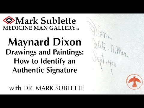 Maynard Dixon Drawings and Paintings: How to Identify an Authentic Signature