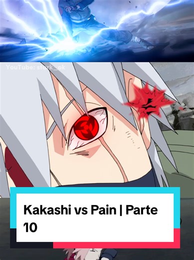Kakashi vs Pain | Parte 10 | La muerte de Kakashi #naruto #narutoshippuden #kakashi #nagato #borutonarutonextgenerations