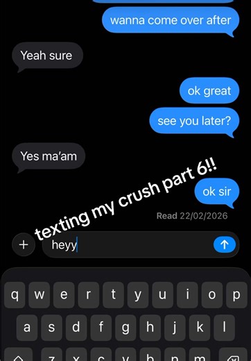 Texting My Crush: Part 6 – The Next Chapter!