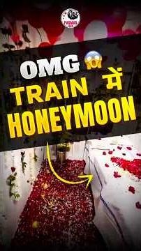 HONEYMOON IN TRAIN ?