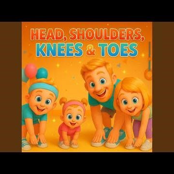 Head, Shoulders, Knees & Toes