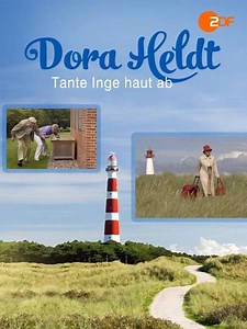 Dora Heldt: Tante Inge haut ab - Movie