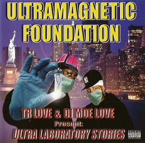 Ultramagnetic Foundation - Ultra Laboratory Stories