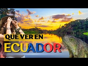 ECUADOR, EL PAIS DE LOS 4 MUNDOS, VIDA, CULTURA Y LUGARES INCREIBLES