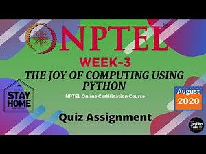 NPTEL The Joy of Computing using Python Week 3 Quiz Assignment Solutions || August 2020 || Swayam