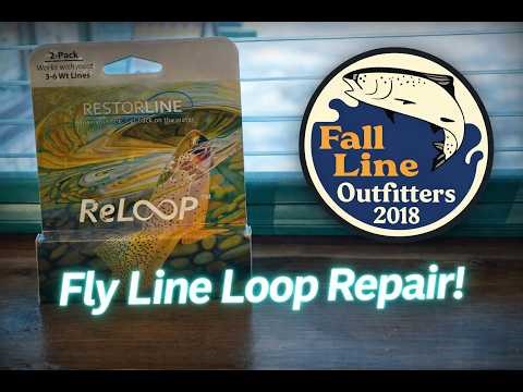Repairing your Loop on your Fly Line!